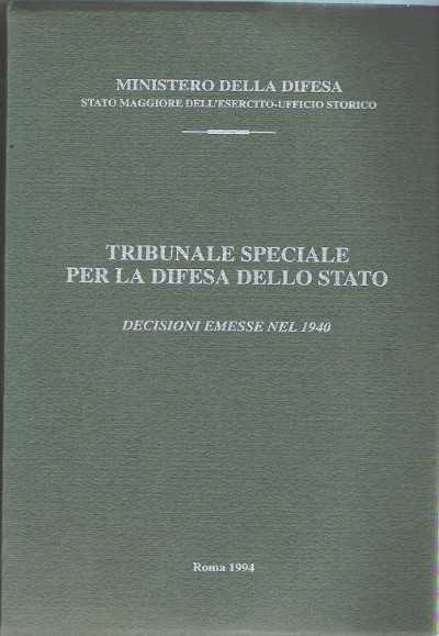 Tribunale speciale per la difesa dello stato 1940