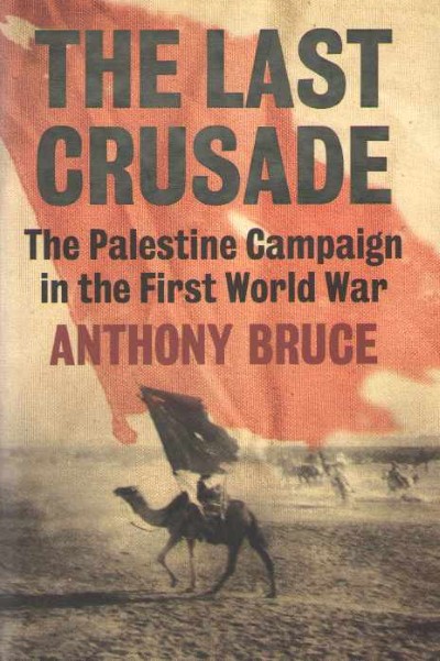 Last crusade the palestine campaign