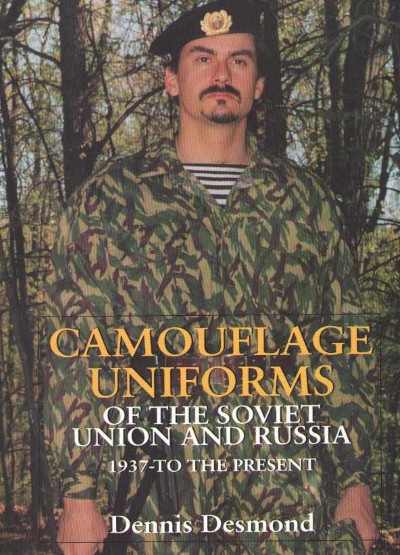 Camouflage uniforms of the soviet union and russia