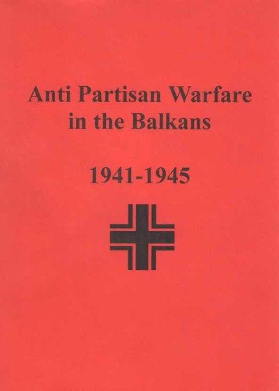 Anti partisan warfare in the balkans