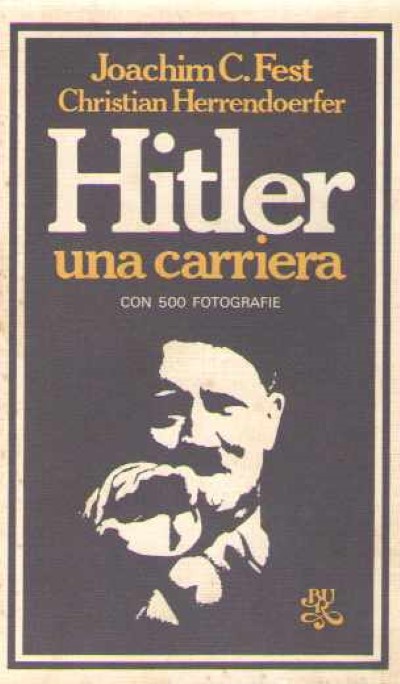 Hitler una carriera