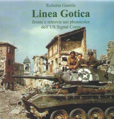 Linea gotica fronte e retrovie nei photocolor dell’us signal corps