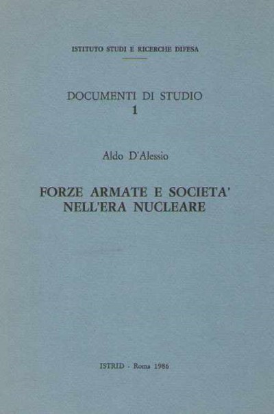 Forze armate e societa’ nell’era nucleare