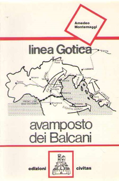 Linea gotica avamposto dei balcani