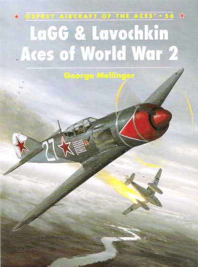 Ace56 lagg & lavochkin aces of world war 2