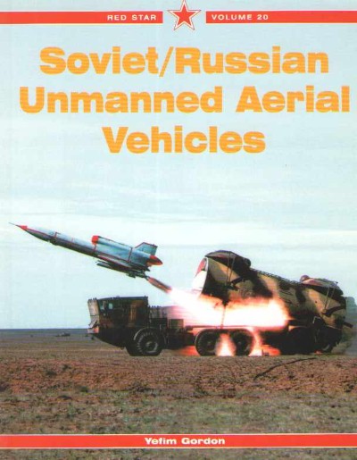 Soviet/russian unmanned aerial vehicles