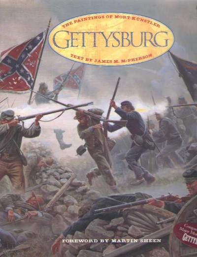 Gettysburg. the paintings of mort kunstler