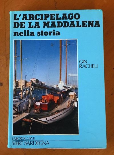 L’arcipelago della maddalena nella storia