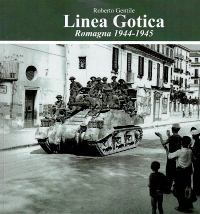 Linea gotica: romagna 1944-1945