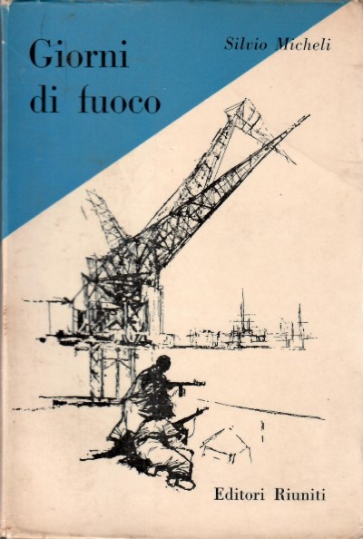 Giorni di fuoco