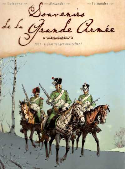 1807 il faut venger austerlitz