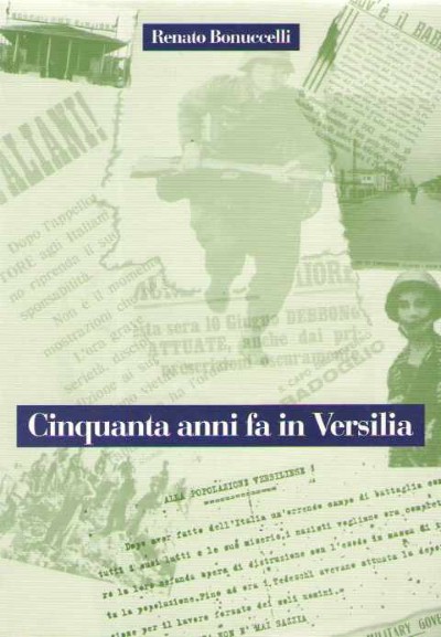 Cinquanta anni fa in versilia