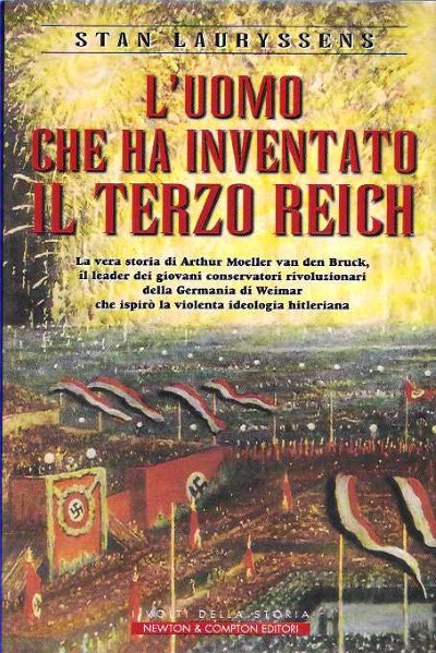 L’uomo che ha inventato il terzo reich