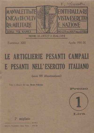 Le artiglierie pesanti campali e pesanti nell’esercito italiano