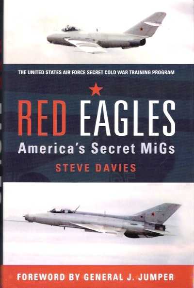 Red eagles. america’s secret migs