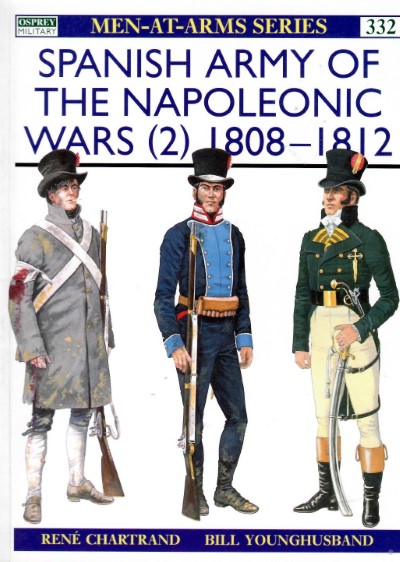 Maa321 spanish army of the napoleonic wars (2) 1808-1812