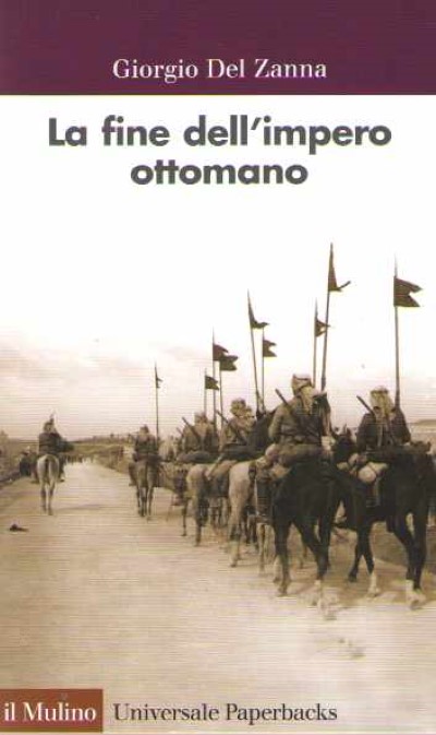 La fine dell’impero ottomano