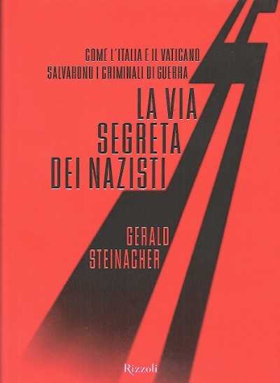 La via segreta dei nazisti