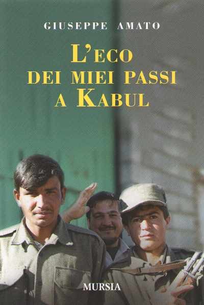 L’eco dei miei passi a kabul