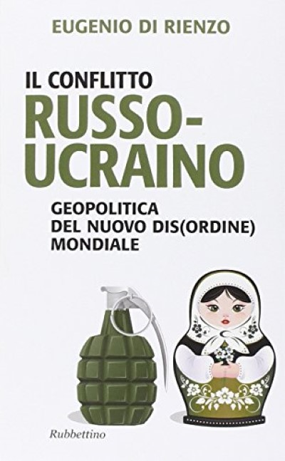 Il conflitto russo-ucraino