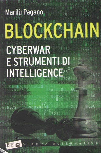 Blockchain. cyberwar e strumenti di intelligence