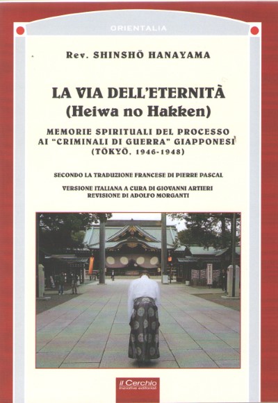 La via dell’eternita’ (heiwa no hakken)