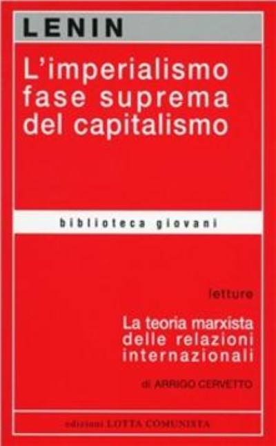 L’imperialismo fase suprema del capitalismo