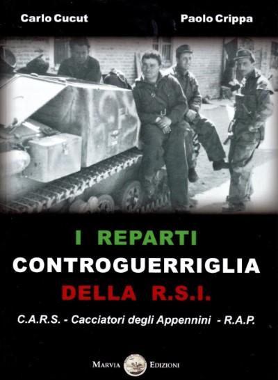 I reparti controguerriglia della r.s.i.