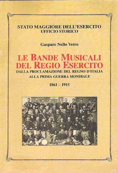 Le bande musicali del regio esercito