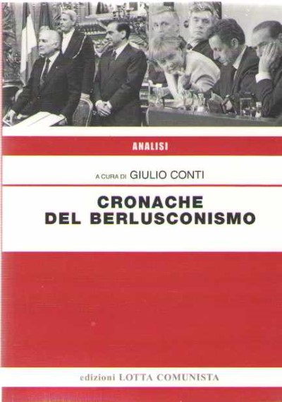 Cronache del berlusconismo