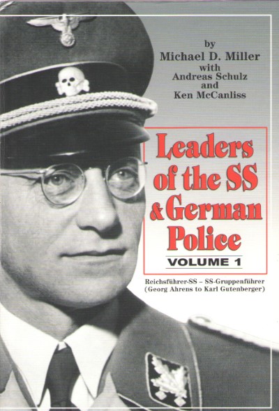 Leaders of the ss & german police volume 1