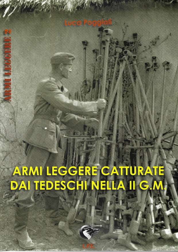 Armi leggere catturate dai tedeschi nella II G.M.